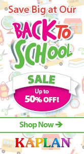 Kaplan -Save Big at our Back to School Sale.