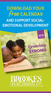 Brookes - Download your free calendar and support social emotional development.