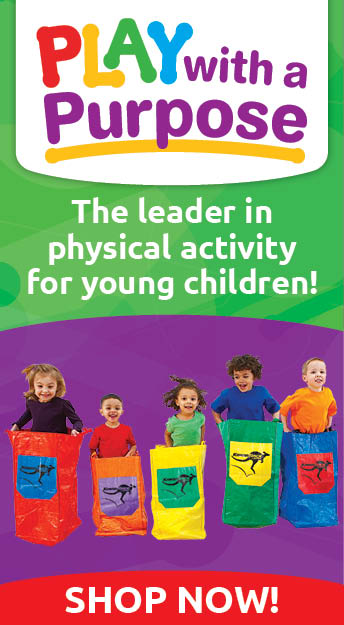 Play With a Purpose - The Leader in Physical Activity in Young Children.