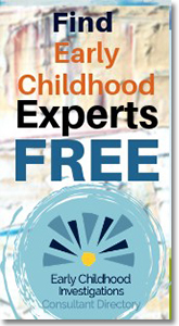 Early Childhood Investigations - Find Early Childhood Experts FREE.