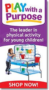 Play with a Purpose - The Leader in Physical Activity for Young Children.