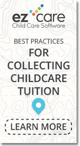 ez-care - Best Practices for Collecting Childcare Tuition.