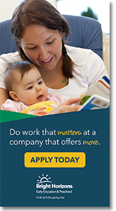 Bright Horizons - Do work that matters at a company that offers more. Apply today.