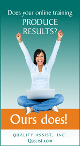 Does your online training produce results?  OURS DOES!  Visit the Quality Assist course catalog