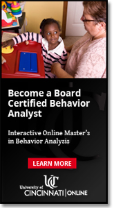 University of Cincinnati - Become a Board Certified Behavior Analyst.