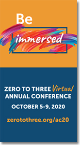 Zero to Three - Virtual Annual Conference.