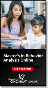 University of Cincinnati - Master's in Behavior Analyst Online.