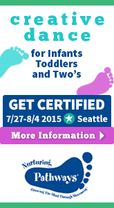 Creative Dance, Builds Brains, Builds Bonds between Parent and Child. Get Certified 07/27 - 08/04/2015 Click for more information. Nurturing Pathways 